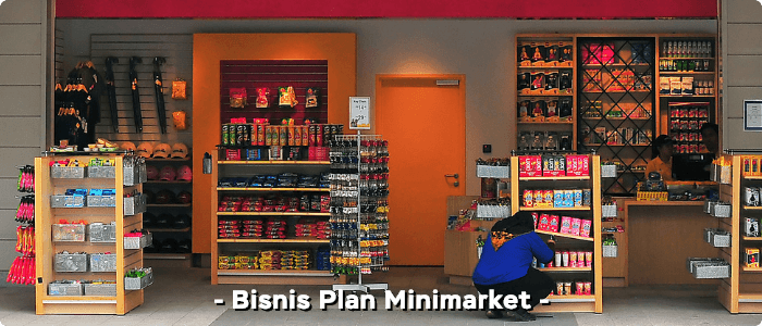 Membuat bisnis plan minimarket